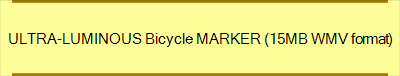 ULTRA-LUMINOUS Bicycle MARKER (15MB WMV format)